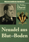 Preview: Darré, R.-Walther: Neuadel aus Blut und Boden