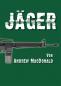 Preview: MacDonald, Andrew: Jäger