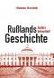 Preview: Hirschfeldt, Woldemar: Rußlands Geschichte – Anders betrachtet!