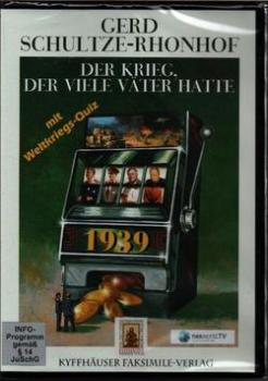 Schultze-Rhonhof, General a. D. Gerd: Der Krieg, der viele Väter hatte (DVD)