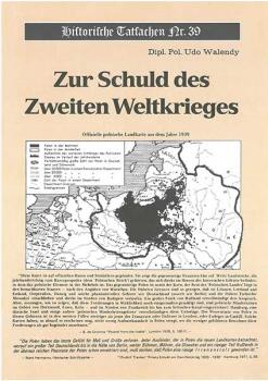 Historische Tatsachen Nr. 39 - Zur Schuld am 2. Weltkrieg