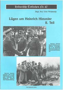 Historische Tatsachen Nr. 47 - Lügen um Himmler - II. Teil