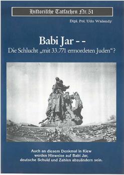 Historische Tatsachen Nr. 51 - Babi Jar - 31.711 ermordete Juden?