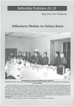 Historische Tatsachen Nr. 55 - Diffamierte Medizin im Dritten Reich