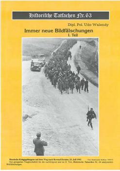 Historische Tatsachen Nr. 63 - Immer neue Bildfälschungen - I. Teil