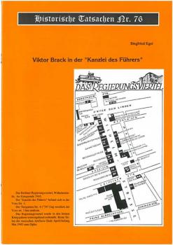 Historische Tatsachen Nr. 76 - Viktor Brack in der „Kanzlei des Führers“l