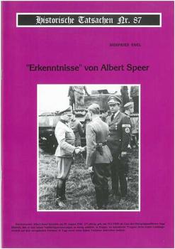 Historische Tatsachen Nr. 87 - „Erkenntnisse“ von Albert Speer