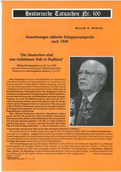 Historische Tatsachen Nr. 100 - Auswirkungen alliierter Kriegspropaganda