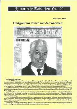 Historische Tatsachen Nr. 102 - Obrigkeit im Clinch mit der Wahrheit