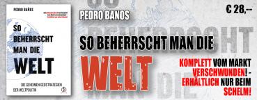 Banos, Pedro: So beherrscht man die Welt