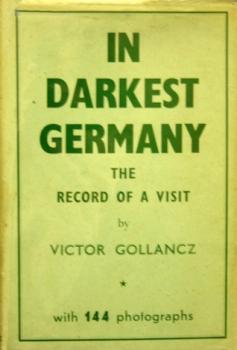 Gollancz, Victor: Im dunkelsten Deutschland