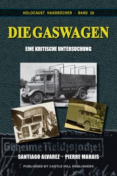 Alvarez/Marais: Die Gaswagen - Eine kritische Untersuchung