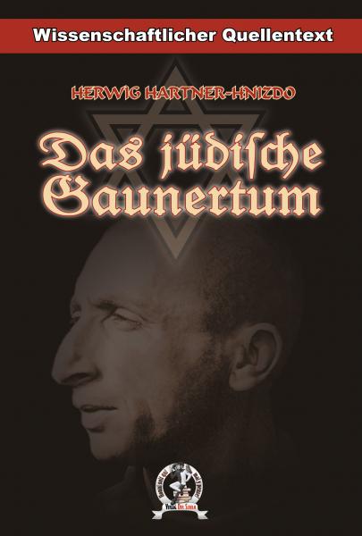 Hartner-Hnizdo, Herwig: Das jüdische Gaunertum