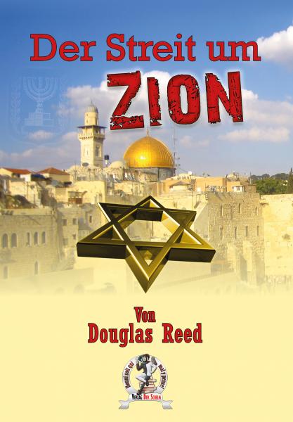 Reed, Douglas: Der Streit um Zion