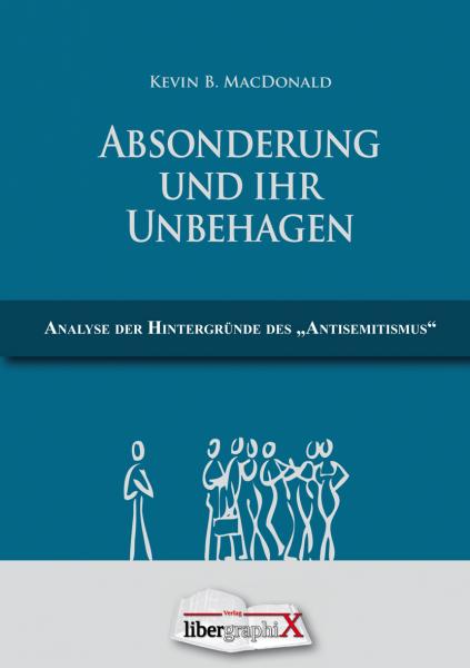 MacDonald, Kevin B.: Absonderung und ihr Unbehagen