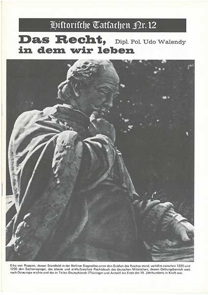 Historische Tatsachen Nr. 12 - Das Recht, in dem wir leben