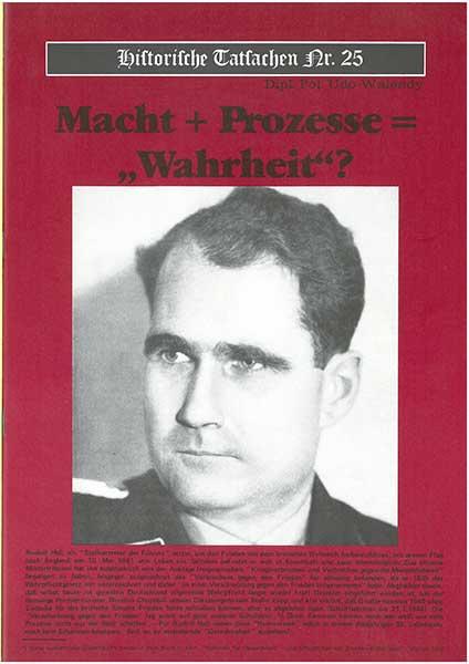 Historische Tatsachen Nr. 25 - Macht + Prozesse = Wahrheit?