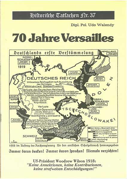 Historische Tatsachen Nr. 37 - Siebzig Jahre Versailles