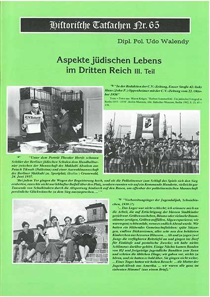Historische Tatsachen Nr. 65 - Aspekte jüdischen Lebens im 3. Reich - III. Teil