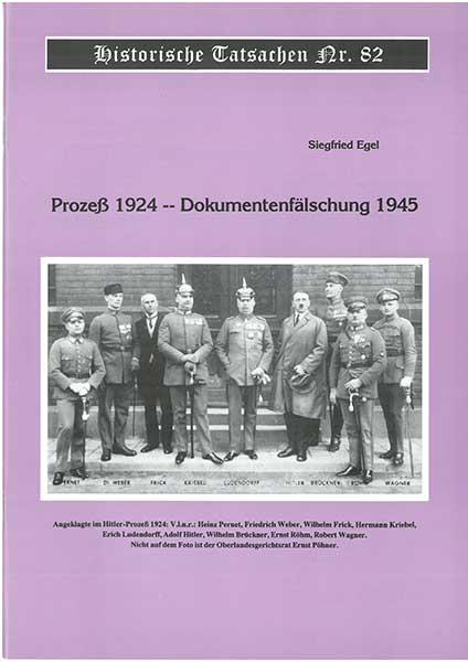 Historische Tatsachen Nr. 82 - Prozess 1924 - Dokumentenfälschung 1945