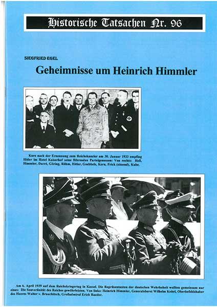 Historische Tatsachen Nr. 96 - Geheimnisse um Heinrich Himmler