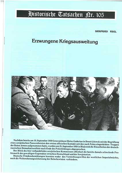 Historische Tatsachen Nr. 105 - Erzwungene Kriegsausweitung