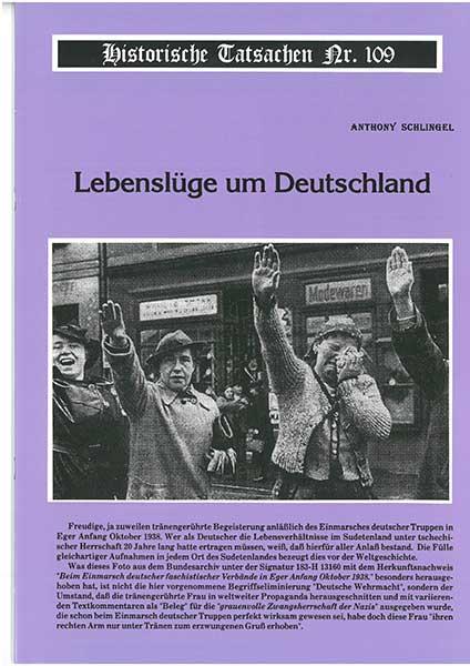 Historische Tatsachen Nr. 109 - Die Lebenslüge um Deutschland