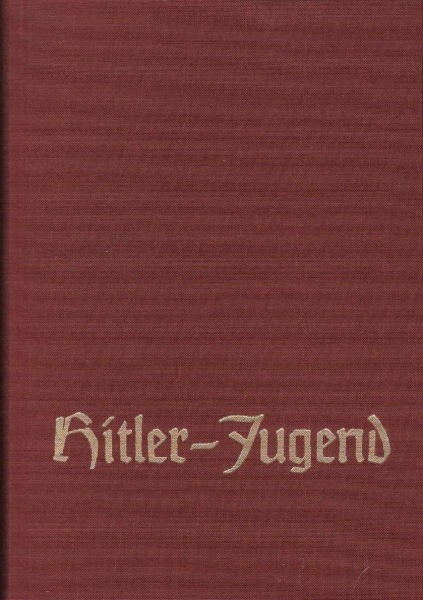 Blohm, Erich: Hitler-Jugend – Soziale Tatgemeinschaft