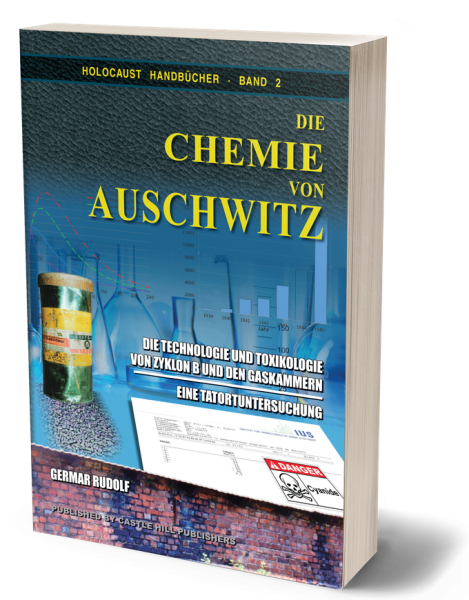 Rudolf, Germar: Die Chemie von Auschwitz (in Schwarz-Weiß)