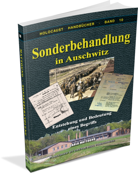 Mattogno, Carlo: Sonderbehandlung in Auschwitz - Entstehung und Bedeutung eines Begriffs