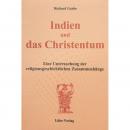 Garbe, Richard: Indien und das Christentum