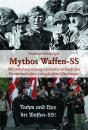 Schweiger, Herbert: Mythos Waffen-SS